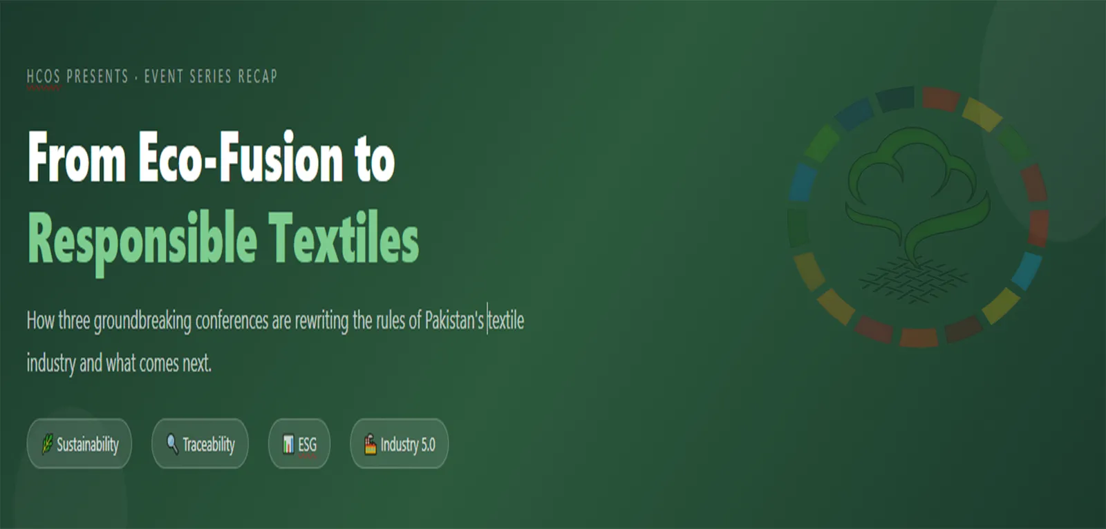 Eco-Fusion to Responsible Textiles